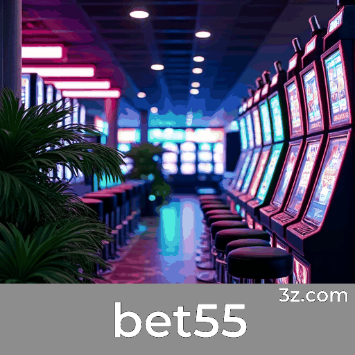 Bet55: Plataforma de Cassino e Apostas Confiável Bet55: Plataforma de Cassino e Apostas Confiável
